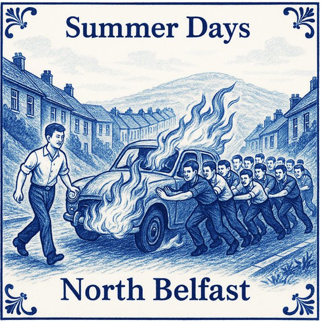 Summer Days - North Belfast