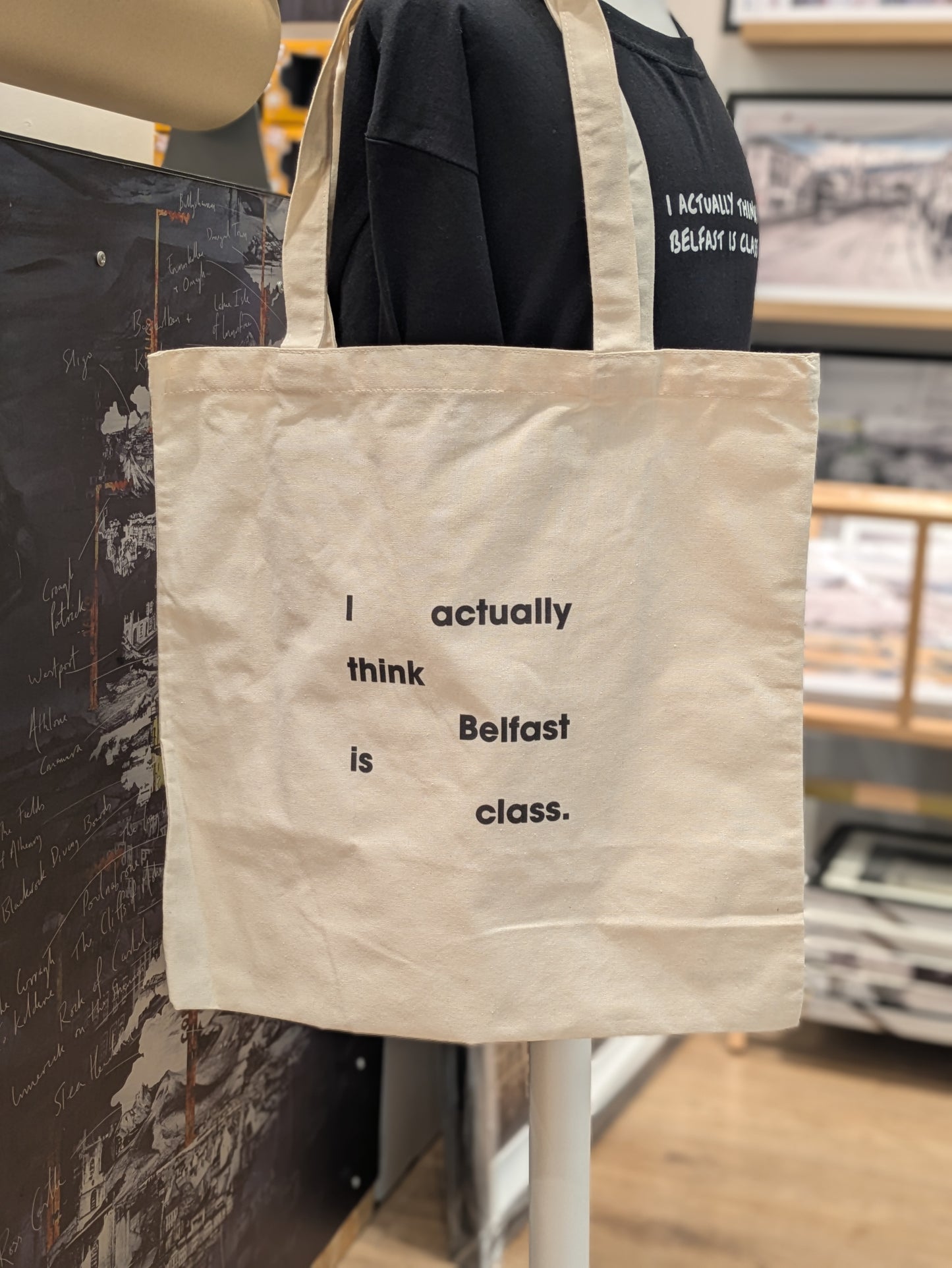 I Actually Think Belfast Is Class - TOTE BAG
