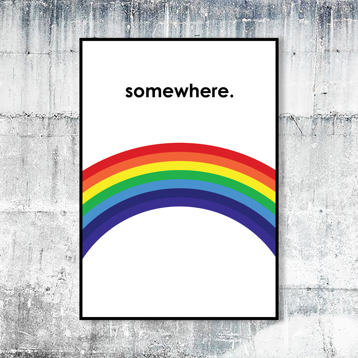SOMEWHERE - Contemporary Poster Print