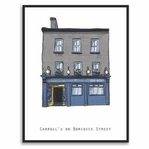 CARROLL’S ON DOMINICK STREET - Galway Pub Print - Made in Ireland