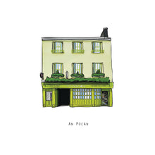 Load image into Gallery viewer, AN PÚCÁN - Galway Pub Print - Made in Ireland
