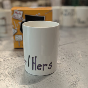 She / Her / Hers - WRAPPED UP PRONOUN MUG