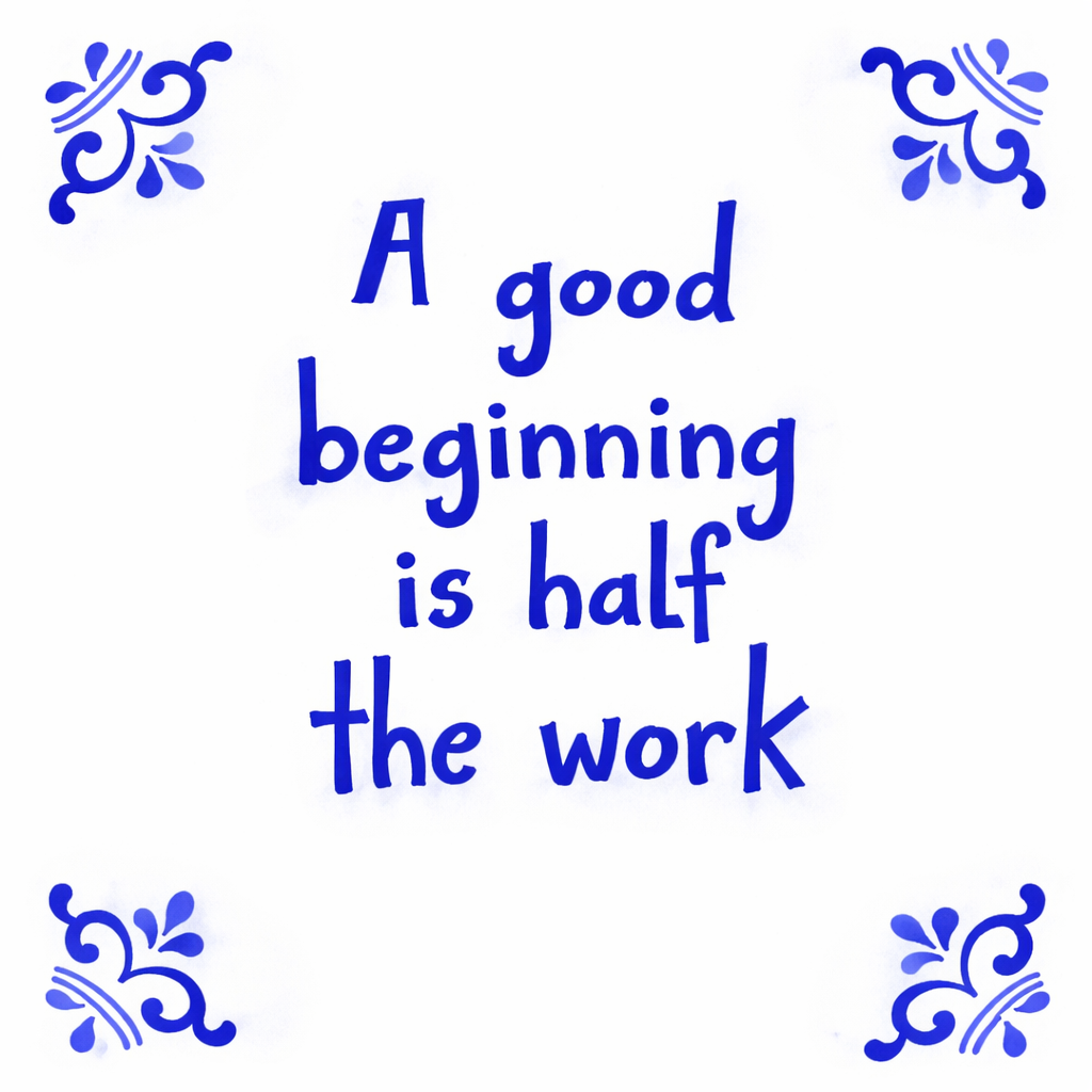 A Good Beginning Is Half The Work – We Have it Wrapped UP