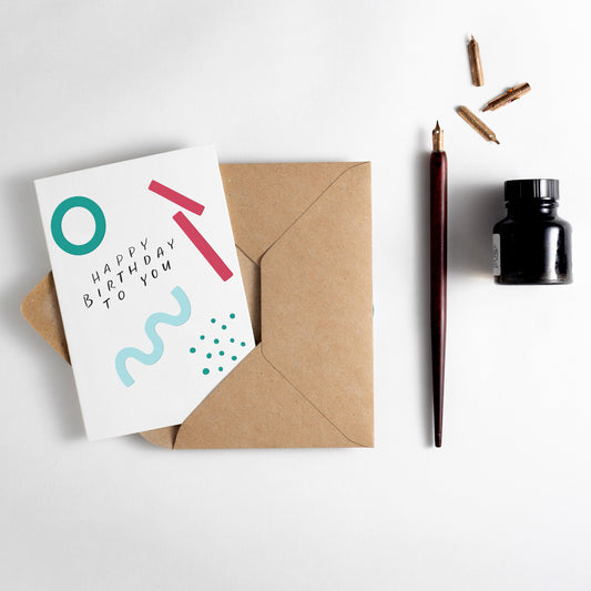 Happy Birthday To You - Card