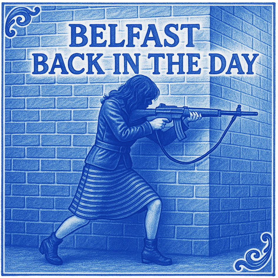 Belfast - Back In The Day