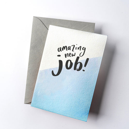 Amazing New Job - Card