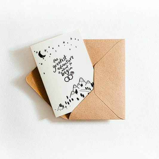 The Greatest Adventure Is About To Begin - Card