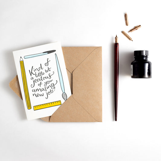 Jealous Of Your Amazing New Job - Card