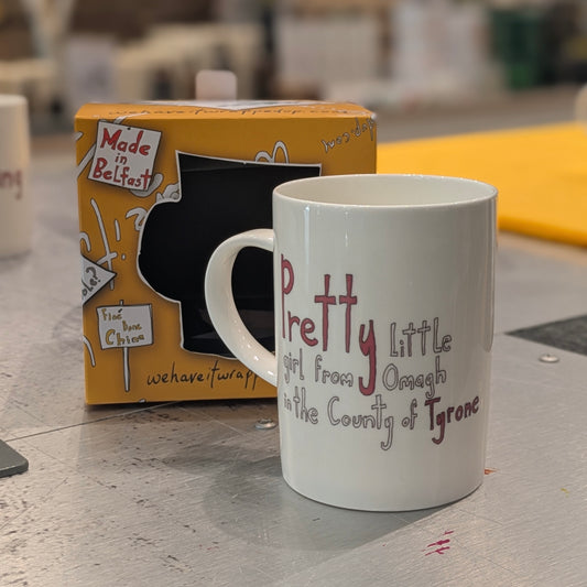 Pretty Little Girl From Omagh, In The County Of Tyrone - Bone China Mug