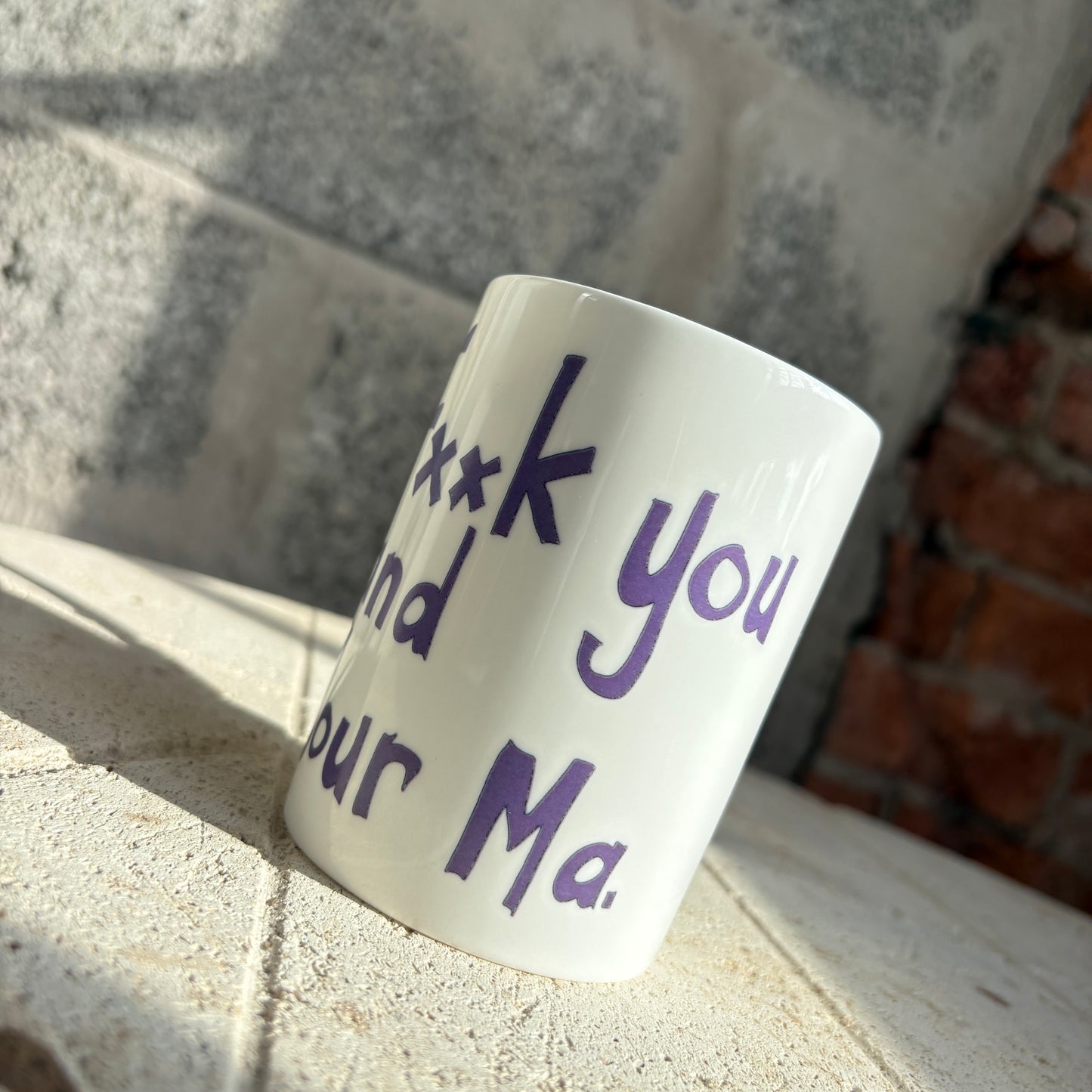 Fxxk You And Your Ma - Belfast Slang