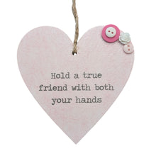 Load image into Gallery viewer, Hold A True Friend With Both Your Hands - Wooden Hanging
