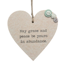 Load image into Gallery viewer, May Grace and Peace Be Yours In Abundance - Wooden Hanging
