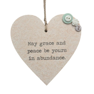 May Grace and Peace Be Yours In Abundance - Wooden Hanging