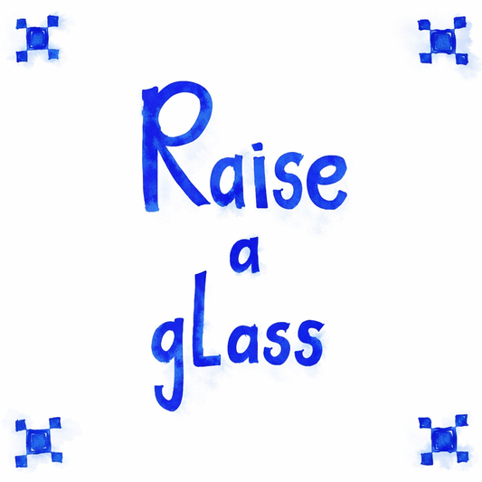 Raise A Glass