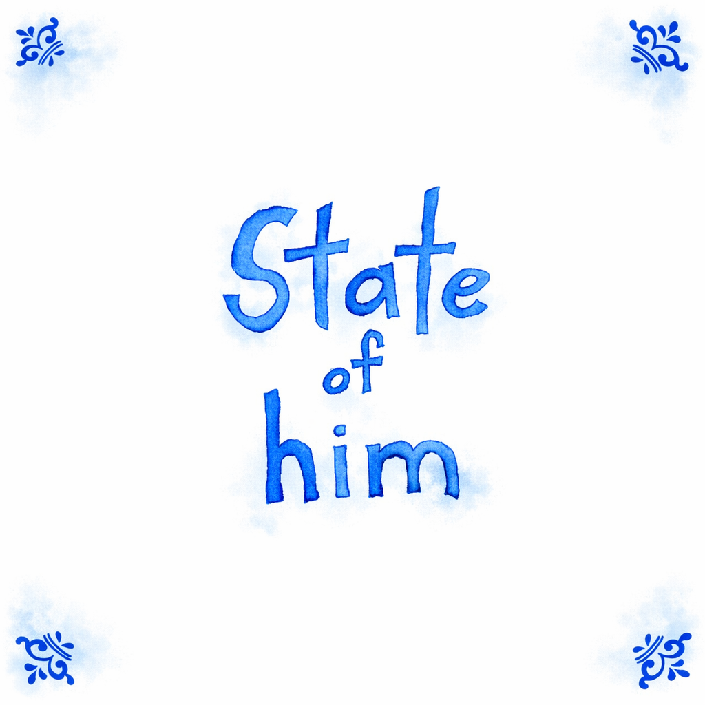 State Of Him