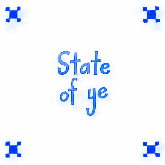State Of Ye