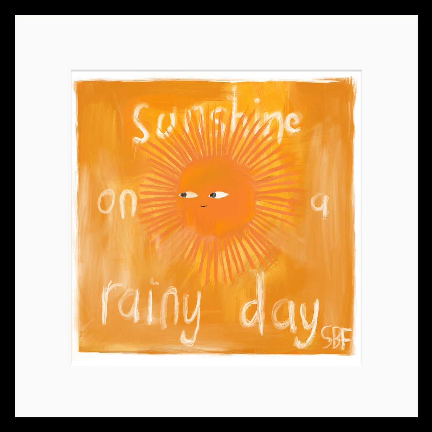 Sunshine On A Rainy Day