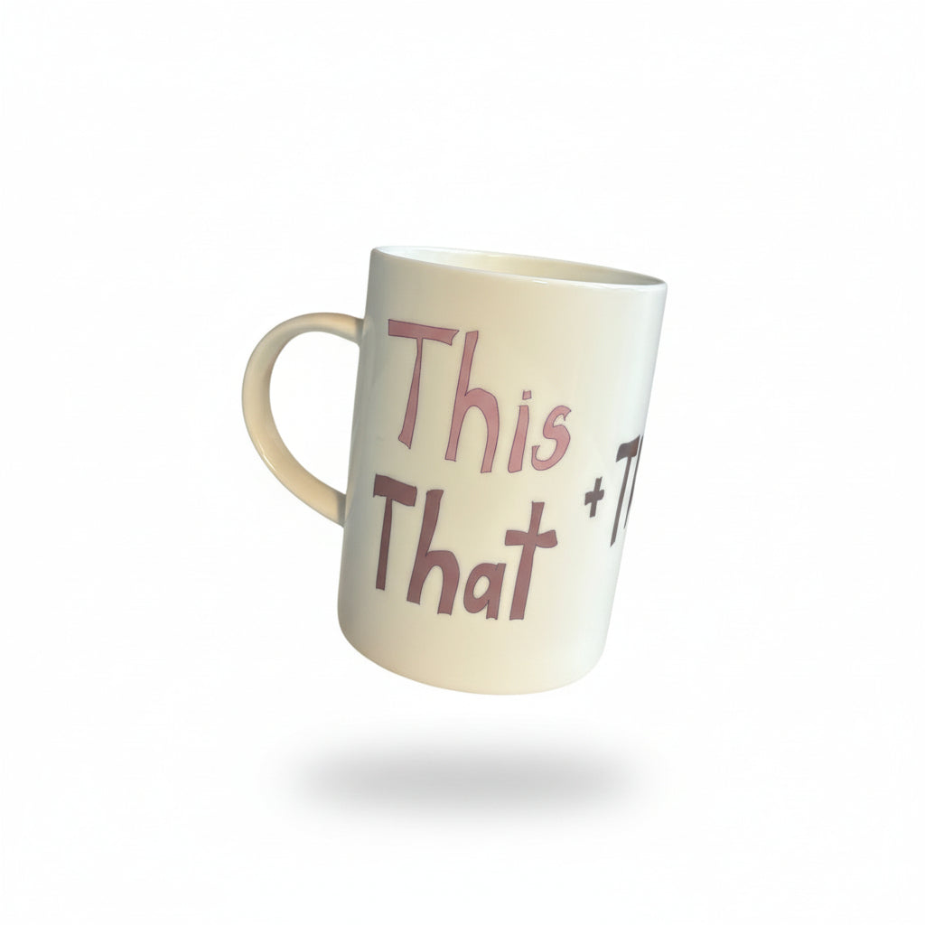 This, That and the Other - Fine Bone China Mug