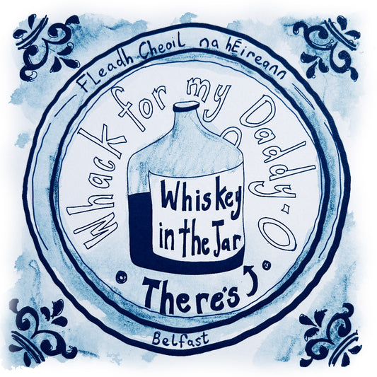There's Whiskey In The Jar - Belfast 2026 Fleadh Cheoil