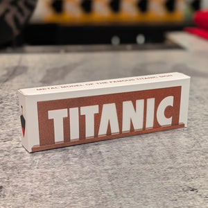 Titanic Sign - Mini Steel Model