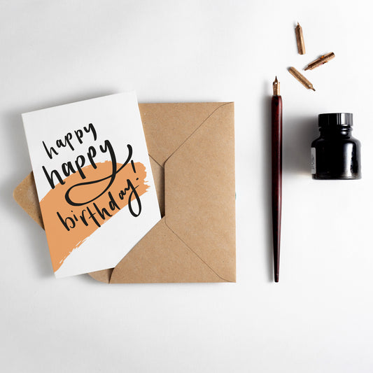 Happy Happy Birthday - Card