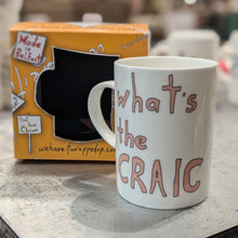 Load image into Gallery viewer, WHAT&#39;S THE CRAIC - Belfast - Slang - humorous - bone - china - mug
