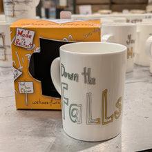 Load image into Gallery viewer, Down The Falls - Fine Bone China Novelty Mug
