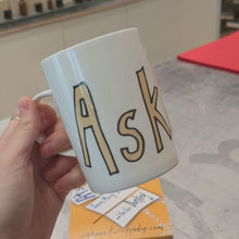 Load and play video in Gallery viewer, Ask Me - WRAPPED UP PRONOUN MUG
