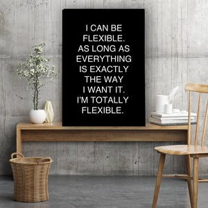 I CAN BE FLEXIBLE - Made in Belfast
