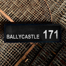 Load image into Gallery viewer, BALLYCASTLE 171
