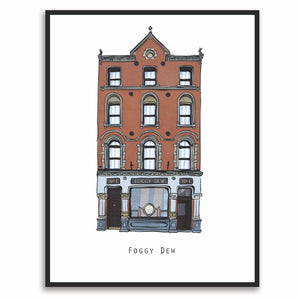 FOGGY DEW - Dublin Pub Print - Made in Ireland
