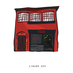 LIQUOR XXX - Belfast Pub Print - Made in Ireland