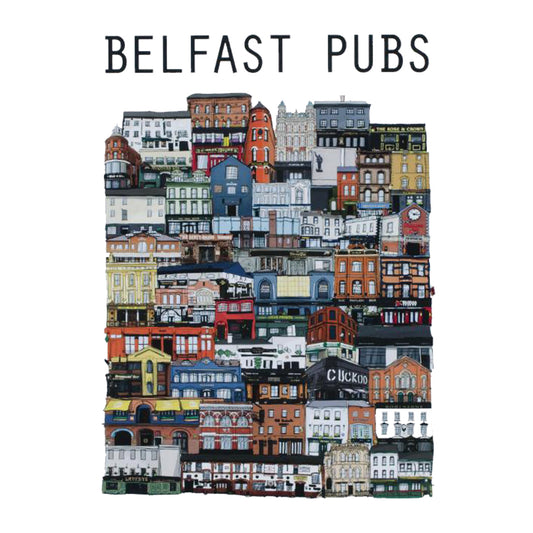 BELFAST Pubs - Ultimate Bar Print - Made in Ireland