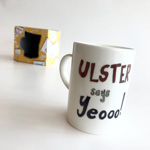ULSTER SAYS YEOOO - Belfast - humorous - bone - china - mug