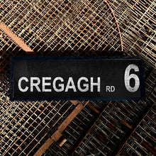 Load image into Gallery viewer, CREGAGH Road 6
