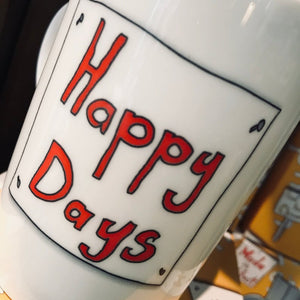HAPPY DAYS  - Belfast - Slang - humorous - bone - china - mug
