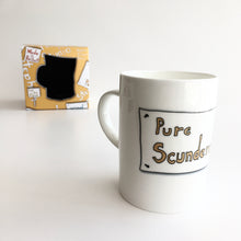 Load image into Gallery viewer, PURE SCUNDERED  - Belfast - Slang - humorous - bone - china - mug
