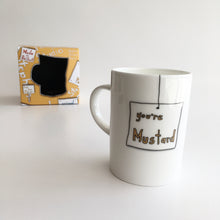 Load image into Gallery viewer, YOU&#39;RE MUSTARD   - Belfast - Slang - humorous - bone - china - mug
